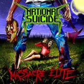 NATIONAL SUICIDE  - VINYL MASSACRE ELITE [VINYL]