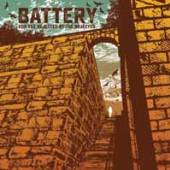 BATTERY  - VINYL FOR THE REJECTED BY THE.. [VINYL]