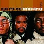 BLACK EYED PEAS  - CD BRIDGING THE GAPS