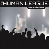HUMAN LEAGUE  - CD LIVE AT THE DOME