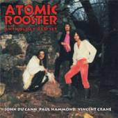 ATOMIC ROOSTER  - 2xCD ANTHOLOGY