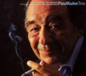 KUHN PAUL TRIO  - CD MY WORLD OF MUSIC..