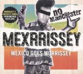 MEXRRISSEY  - CD NO MANCHESTER