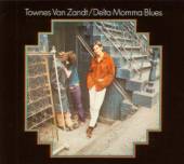 VAN ZANDT TOWNES  - CD DELTA MOMMA BLUES