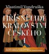  VONDRUSKA: HRISNI LIDE KRALOVSTVI CESKEHO (MP3-CD) - suprshop.cz