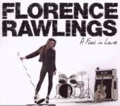 RAWLINGS FLORENCE  - CD A FOOL IN LOVE