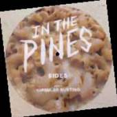 IN THE PINES  - 7 SIDES (MAC)