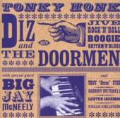 DIZ & THE DOORMEN  - CD TONKY HONK