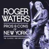 ROGER WATERS  - CD PROS & CONS OF NEW YORK