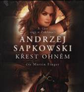 FINGER MARTIN  - CD SAPKOWSKI: ZAKLINAC III - KREST OHNEM