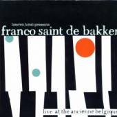 FRANCO SAINT DE BAKKER  - CD LIVE AT THE AB