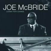 MCBRIDE JOE  - CD LOOKIN' FOR A CHANGE