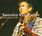 VAN ZANDT TOWNES  - 2xCD PONCHO AND LEFTY
