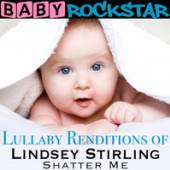  LULLABY RENDITIONS OF LINDSEY STIRLING: SHATTER ME - suprshop.cz