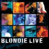 BLONDIE  - CD LIVE