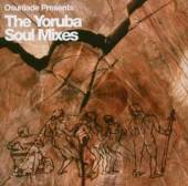 OSUNLADE  - CD YORUBA SOUL MIXES -12TR-