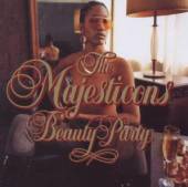 MAJESTICONS  - CD BEAUTY PARTY