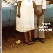 TUMI & THE VOLUME  - CD TUMI & THE VOLUME