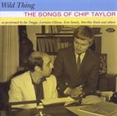  WILD THING - THE SONGS OF CHIP TAYLOR - supershop.sk