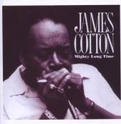 COTTON JAMES  - CD MIGHTY LONG TIME