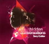 CALLIER TERRY  - CD HIDDEN CONVERSATIONS