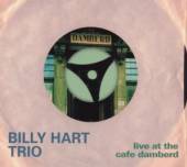 HART BILLY TRIO  - CD LIVE AT CAFE DAMBERT