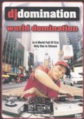 DJ DOMINATION  - DVD WORLD DOMINATION