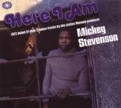 STEVENSON MICKEY  - CD HERE I AM