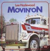 HAZLEWOOD LEE  - CD MOVIN' ON