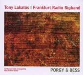 LAKATOS TONY & FRANKFURT  - 2xCD PORGY & BESS [DIGI]