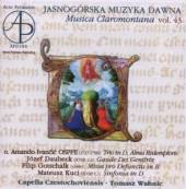 CAPELLA CZESTOCHOVIENSIS  - CD MUSICA CLAROMONTANA 43