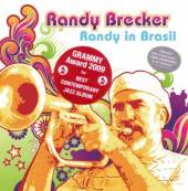 BRECKER RANDY  - CD RANDY IN BRASIL