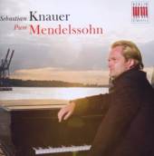 MENDELSSOHN-BARTHOLDY FELIX  - CD PURE MENDELSOHN