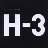 HUNTEMANN OLIVER  - 2xCD H-3