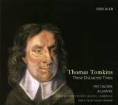 THOMAS TOMKINS (1572-1656)  - CD GEISTLICHE MUSIK