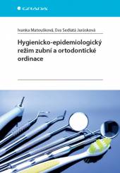  Hygienicko-epidemiologický režim zubní a ortodontické ordina - suprshop.cz