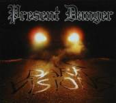 PRESENT DANGER  - CM DARK VISIONS