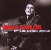 TAYLOR VINCE  - CD JET BLACK LEATHER MACHINE