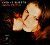 SMEETS YVONNE  - CD UNDER A CLOUD