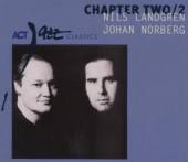 LANDGREN N. & J.NORBERG  - CD CHAPTER TWO/2