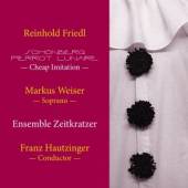 FRIEDL REINHOLD  - CD SCHONBERG PIERROT..