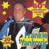 YANKOVIC FRANKIE  - CD GREATEST HITS (20 SONGS)