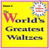 WORLDS GREATEST WALTZES 2 / VA..  - CD WORLDS GREATEST WALTZES 2 / VARIOUS