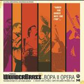 WONDERBRAZZ  - CD BOPA II OPERA