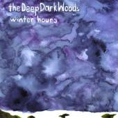 DEEP DARK WOODS  - CD WINTER HOURS