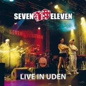 SEVEN ELEVEN  - CD LIVE IN UDEN