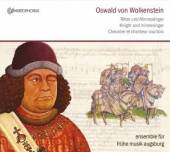 ENSEMBLE FUER FRUEHE MUSIK AUG  - CD OSWALD VON WOLKEN..