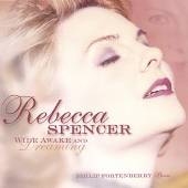 SPENCER REBECCA  - CD WIDE AWAKE & DREAMING