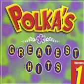 POLKA'S GREATEST HITS 1 / VARI..  - CD POLKA'S GREATEST HITS 1 / VARIOUS