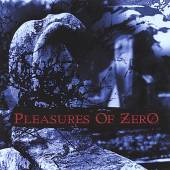 PLEASURE OF ZERO  - CD PLEASURE OF ZERO